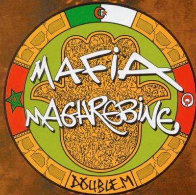 MAFIA MAGHREBINE ! ! !