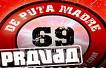 ''De puta madre 69''